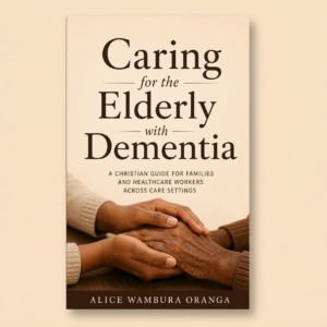 Caring for the Elderly with Dementia