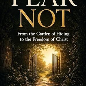 Fear Not