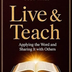Live & Teach: