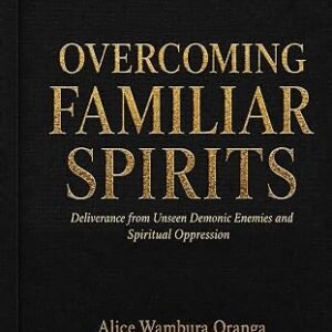 Overcoming Familiar Spirits