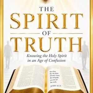 The Spirit of Truth: